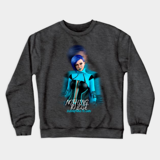 Nothing to Lose Crewneck Sweatshirt by Artwork Simpson